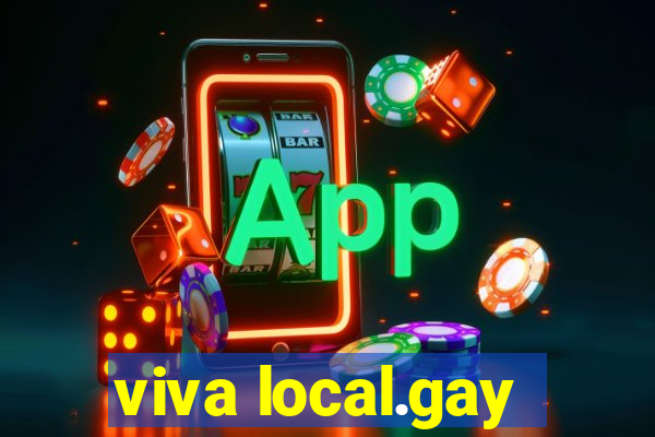 viva local.gay